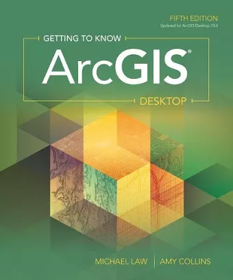 Getting to Know ArcGIS Desktop cover