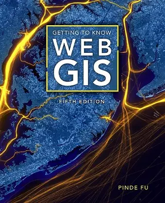 Getting to Know Web GIS cover