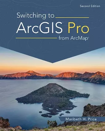 Switching to ArcGIS Pro from ArcMap cover