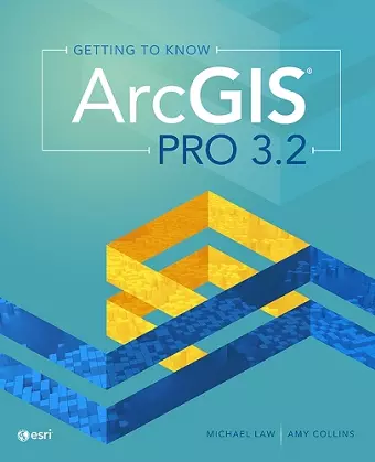 Getting to Know ArcGIS Pro 3.2 cover