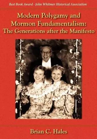 Modern Polygamy and Mormon Fundamentalism cover