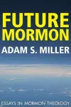 Future Mormon cover