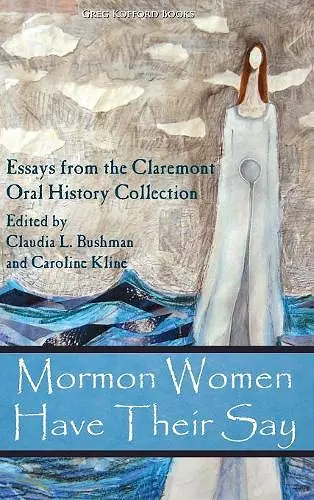 Mormon Women Have Their Say cover