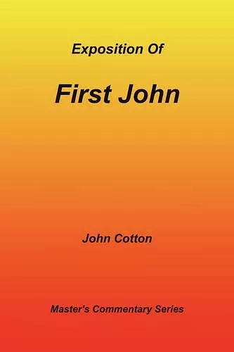 An Exposition of First John cover