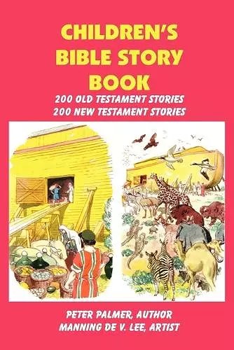 Children's Bible Story Book - Four Color Illustration Edition cover