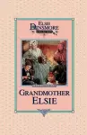 Grandmother Elsie, Book 8 cover