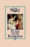 Elsie and the Raymonds, Book 15 cover