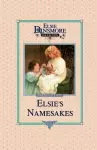 Elsie and Her Namesake, Book 28 cover