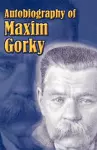 Autobiography of Maxim Gorky cover