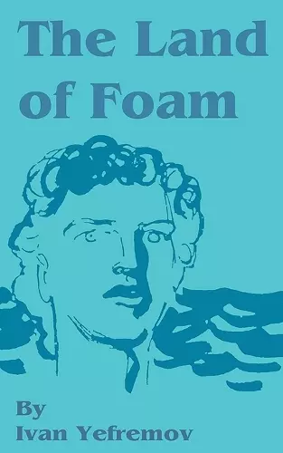 The Land of Foam cover