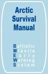 The Arctic Survival Manual cover
