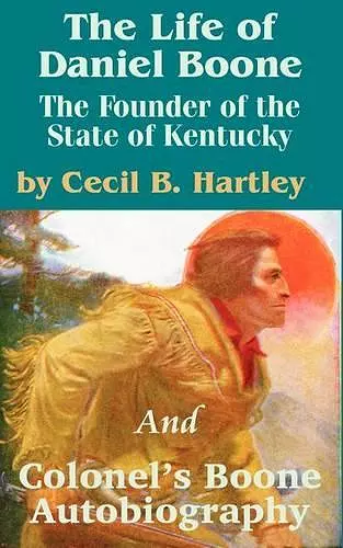 The Life of Daniel Boone cover