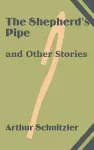The Shepherd's Pipe and Other Stories cover
