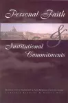 Personal Faith and Institutional Commitments cover