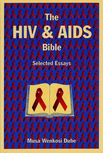 The HIV and AIDS Bible cover