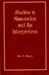 Studies in Maimonides and His Interpreters cover
