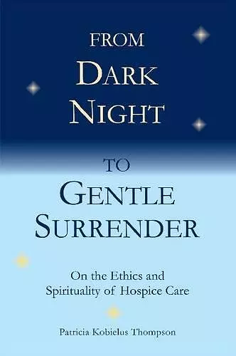 From Dark Night to Gentle Surrender cover