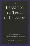 Learning to Trust in Freedom cover