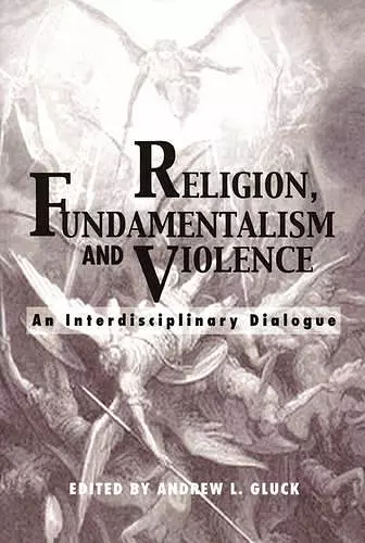 Religion, Fundamentalism, and Violence cover