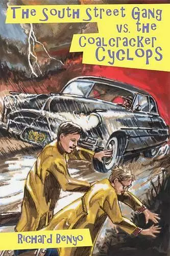 The South Street Gang vs. the Coalcracker Cyclops cover