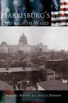 Harrisburg's Old Eighth Ward cover