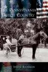 The Pennsylvania Dutch Country cover