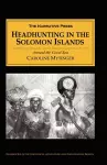 Headhunting in the Solomon Islands cover