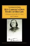 Kit Carson's Own Story of His Life cover