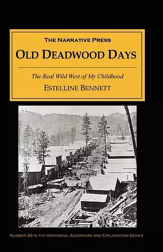 Old Deadwood Days cover