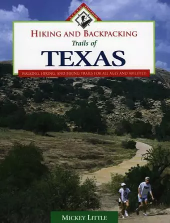 Hiking and Backpacking Trails of Texas cover