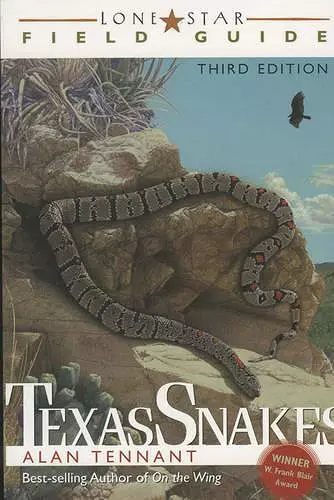 Lone Star Field Guide to Texas Snakes cover