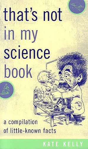 That's Not in My Science Book cover