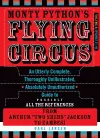 Monty Python's Flying Circus: An Utterly Complete, Thoroughly Unillustrated, Absolutely Unauthorized Guide to Possibly All the References from Arthur "Two Sheds" Jackson to Zambesi cover