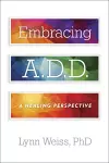 Embracing A.D.D. cover