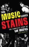 This Music Leaves Stains cover