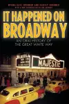 It Happened on Broadway cover