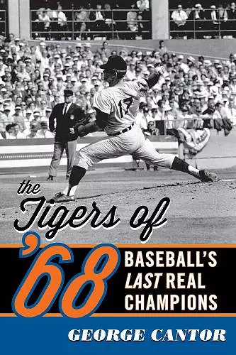 The Tigers of '68 cover
