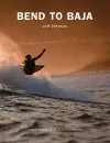 Bend to Baja cover