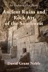 Ancient Ruins and Rock Art of the Southwest cover