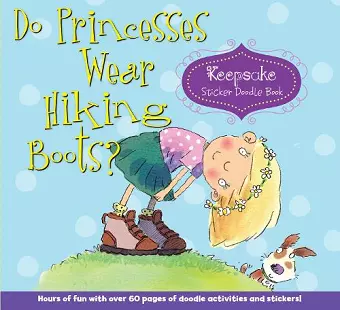 Do Princesses Wear Hiking Boots? cover