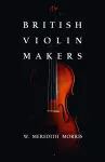 British Violin Makers cover