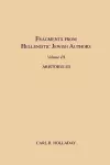 Fragments from Hellenistic Jewish Authors, Volume III, Aristobulus cover