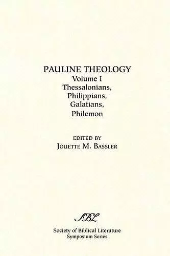 Pauline Theology, Volume I cover