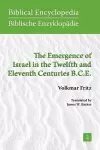 The Emergence of Israel in the Twelfth and Eleventh Centuries B.C.E. cover