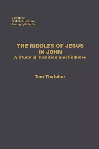 The Riddles of Jesus in John cover