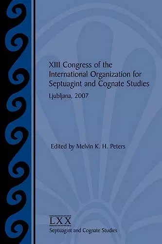 XIII Congress of the International Organization for Septuagint and Cognate Studies cover