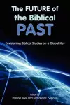 The Future of the Biblical Past cover