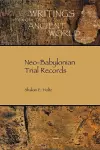 Neo-Babylonian Trial Records cover