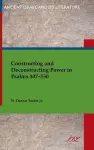 Constructing and Deconstructing Power in Psalms 107-150 cover