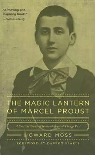 Magic Lantern of Marcel Proust cover